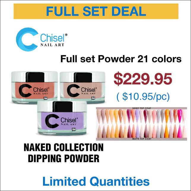 Chisel Full Set- Naked Collection