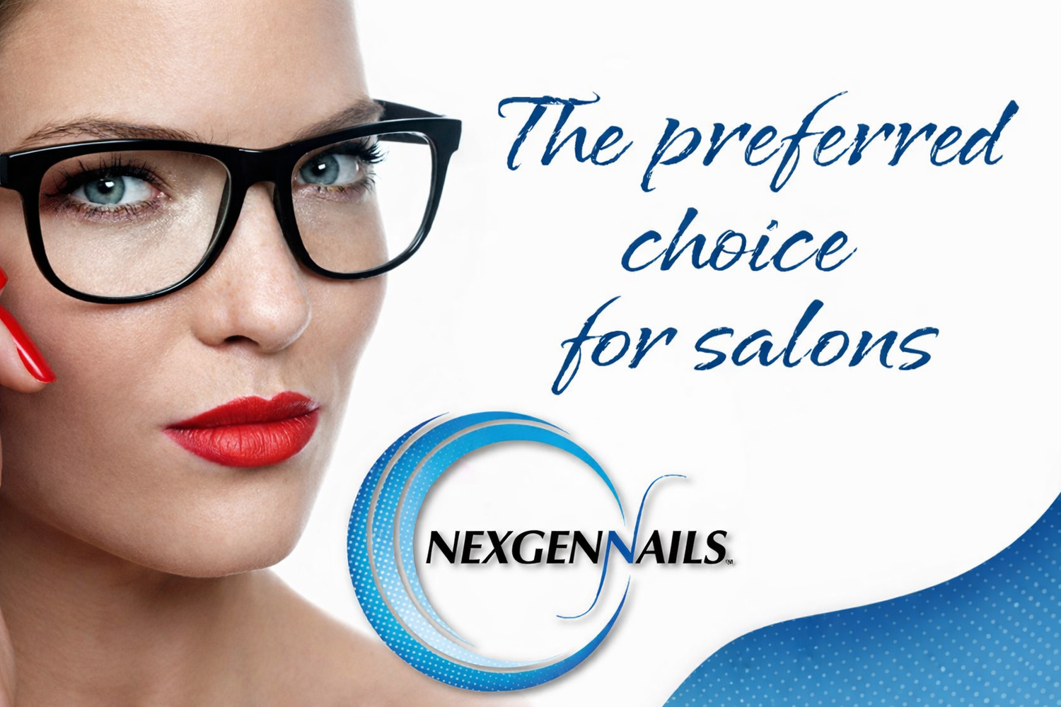 Woman wearing glasses with text 'The preferred choice for salons' and Nexgen Nails logo.