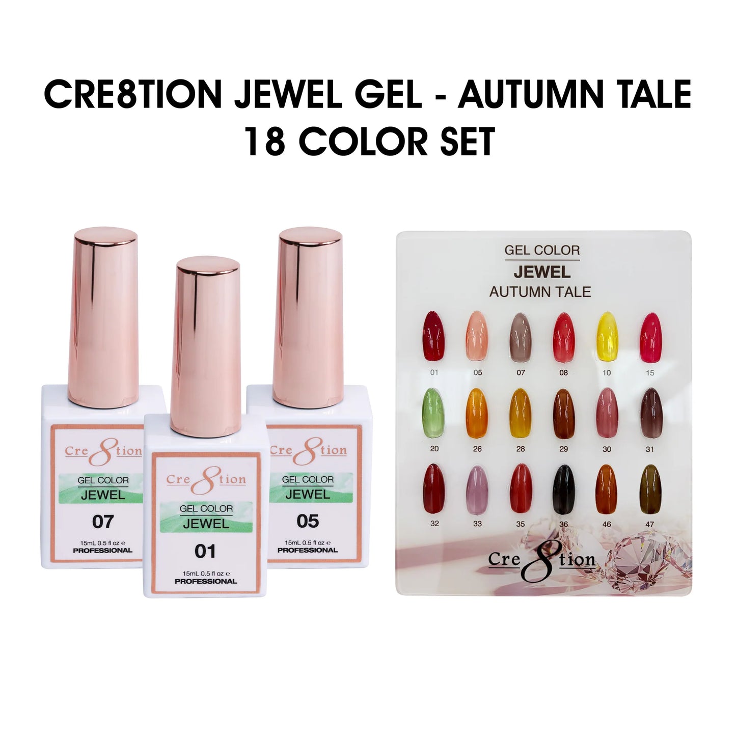 Cre8tion Jewel Gel 0.5oz - Autumn Tale Collection - Full Set 18 Colors w/ 1 Counter Display